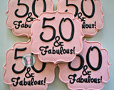 50 & Fabulous (12 cookies)