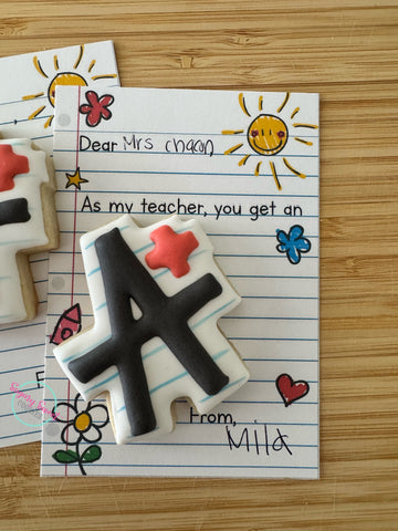 A+ Teacher Cookie card!